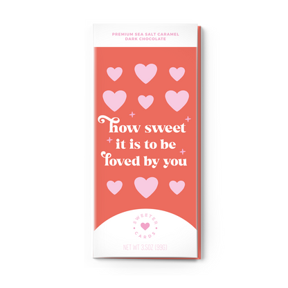 Chocolate Greeting Card: How Sweet It Is to Be Loved By You