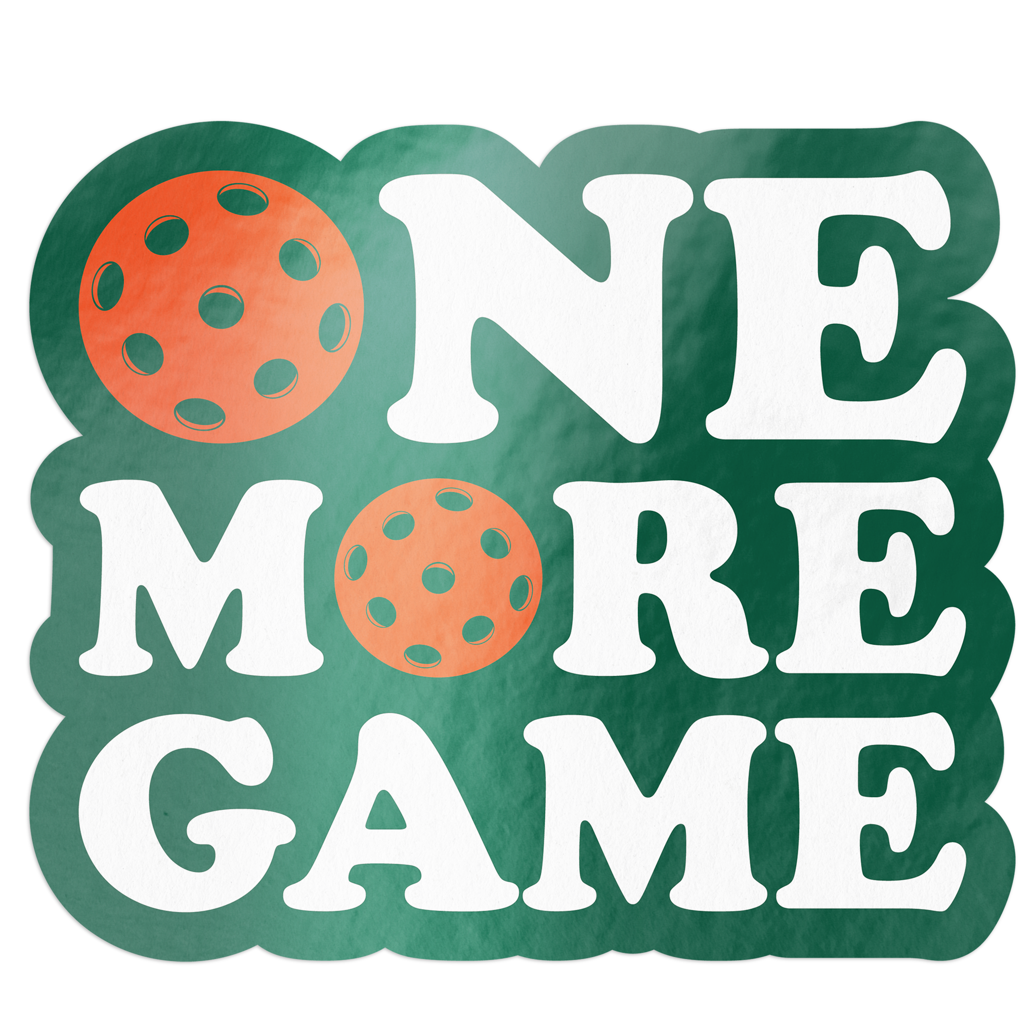 One More Game Pickleball Sticker