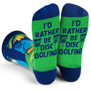 I'd Rather Be Disc Golfing Socks